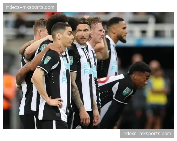 纽卡斯尔联0.24非点球预期进球差 埃迪豪战术体系攻防平衡分析